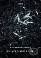 Rainer Maria Rilke - Lou Andreas-Salomé - kniha z kategorie Životopisy