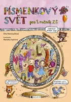 Písmenkový svět (pro 1. ročník ZŠ) - Dita Nastoupilová, Markéta Vydrová (ilustrácie) - kniha z kategorie 1. stupeň