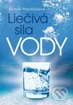 Liečivá sila vody - Jarmila Mandžuková - kniha z kategorie Přírodní vědy a technika