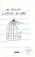 O bláznech jen dobré - Jan Trefulka