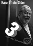 Tři rozhovory s Karlem Hvížďalou - Karol Efraim Sidon - kniha z kategorie Beletrie