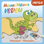 Malování / Maľovanie vodou (Dinosauři / Dinosaury) - kniha z kategorie Omalovánky, vystřihovánky, papír