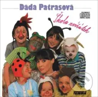 Dáda Patrasová: Škola zvířátek - Dáda Patrasová