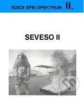 SEVESO II (Edice spbi spektrum II.) - kniha z kategorie Právo