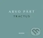 Arvo Pärt: Tractus - Arvo Pärt