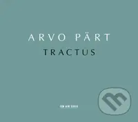 Arvo Pärt: Tractus - Arvo Pärt