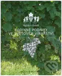 Rodinné podniky ve světovém vinařství - Vojtěch Koráb