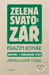 Zelená svatozář (Kapitoly z ekologické etiky) - Erazim Kohák - kniha z kategorie Ekologie