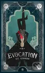 Evocation (Book I in The Summoner's Circle) - S.T. Gibson - kniha z kategorie Fantasy