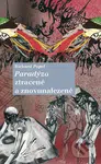 Paradýzo ztracené a znovunalezené - Richard Popel - kniha z kategorie Beletrie