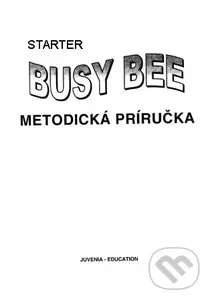 Busy Bee: Starter (Metodická príručka)