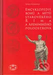 Encyklopedie bohů a mýtů starověkého Říma a Apeninského poloostrova - kniha z kategorie Mýty, pověsti a legendy