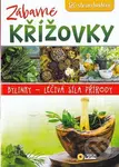 Zábavné Křížovky - Bylinky Léčivá síla - kniha z kategorie Křížovky pro dospělé