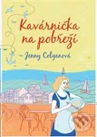 Kavárnička na pobřeží - Jenny Colgan - kniha z kategorie Společenská beletrie