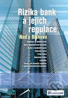 Rizika bank a jejich regulace - Naďa Blahová - kniha z kategorie Bankovnictví