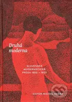Druhá moderna (Slovenská modernistická próza 1920-1930) - kniha z kategorie Beletrie