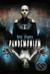 Pandemonium - Daryl Gregory - kniha z kategorie Sci-fi
