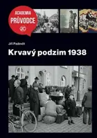 Krvavý podzim 1938 - Jiří Padevět
