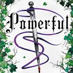Powerful (A Powerless Story)