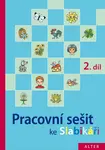 Pracovní sešit ke Slabikáři 2. díl
