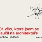 101 věcí, které jsem se naučil na architektuře