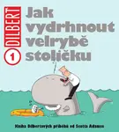 Dilbert 1 Jak vydrhnout velrybě stoličku