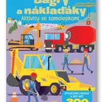 Bagry a náklaďáky