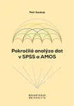 Pokročilá analýza dat v SPSS a AMOS - Petr Soukup - e-kniha