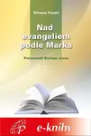 Nad evangeliem podle Marka - Silvano Fausti