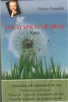 Jak si správně přát - karty - Pierre Franckh