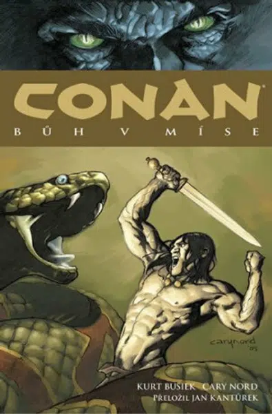 Conan 2: Bůh v míse - Kurt Busiek, Cary Nord