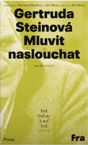 Mluvit a naslouchat - Gertruda Steinová