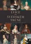 Lvice na švédském trůně - František Stellner - e-kniha