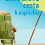 Lenochova cesta k úspěchu - Bill O’Hanlon
