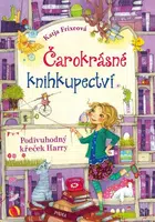 Čarokrásné knihkupectví: Podivuhodný křeček Harry - Katja Frixeová - e-kniha