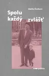Spolu každý zvlášť - Štolbová Zdeňka