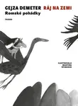 Ráj na zemi - Demeter Gejza