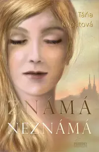 Známámá neznámá - Táňa Kubátová