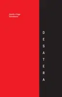 Desatera - Hugo Schreiber, Jarmila Schreiberová