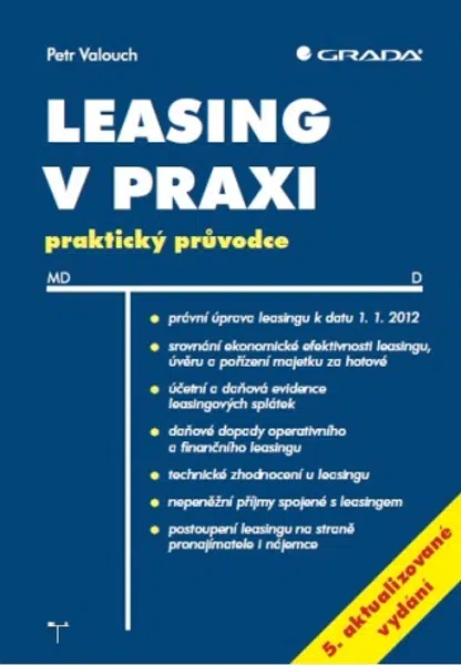 Leasing v praxi, 5. aktualizované vydání - Petr Valouch - e-kniha