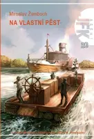 JFK 028 Na vlastní pěst - Miroslav Žamboch