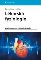 Lékařská fyziologie - Otomar Kittnar