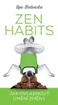 Zen Habits - Leo Babauta - e-kniha