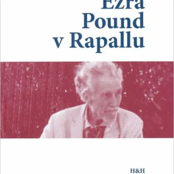 Ezra Pound v Rapallu - Massimo Bacigalupo