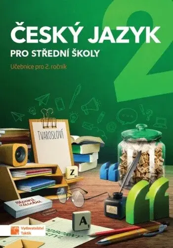 Český jazyk 2 pro SŠ - učebnice - Kateřina Štrpková