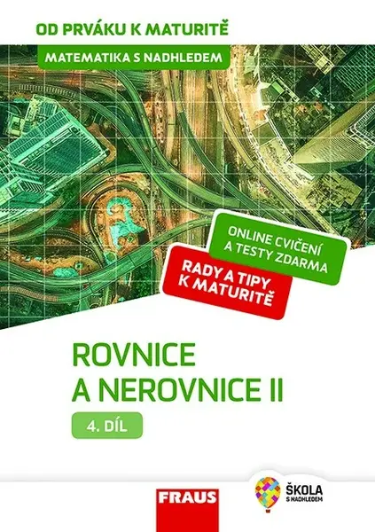 Rovnice a nerovnice II. - Jaroslav Zhouf