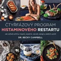 Čtyřfázový program histaminového restartu - CAMPBELL Becky