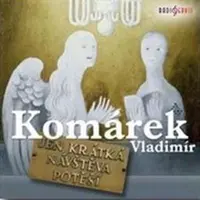 Jen krátká návštěva potěší - Vladimír Komárek - audiokniha