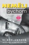 Neměli bychom - Vi Keelandová
