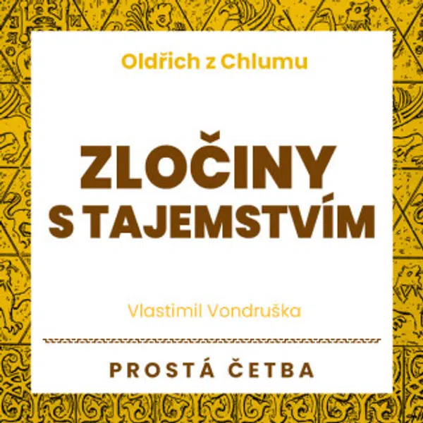 Zločiny s tajemstvím - Vlastimil Vondruška - audiokniha
